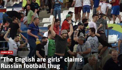 俄球迷:斗殴为证英格兰足球流氓是娘们,昨又迷